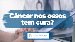 Cancer nos ossos tem cura